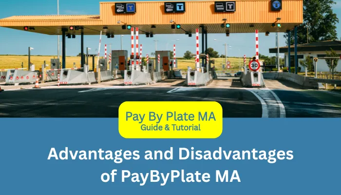 Advantages and Disadvantages of PayByPlate MA