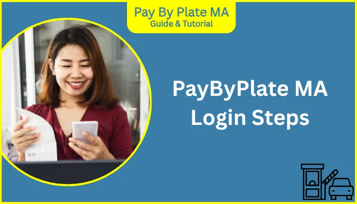 PayByPlate MA Login Steps PayByPlate MA Login Steps