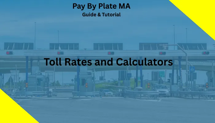 Toll Rates and Calculators